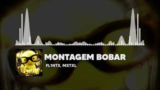 FL1NTX & MXTXL - MONTAGEM BOBAR 🔥 BRAZILIAN PHONK 2026