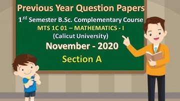 1st Semester Previous Year Question Paper Mathematics |November 2020 | Section A |Calicut University