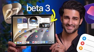 iPadOS 27 Beta 3 is Out! Here’s What’s New & Updated! ✨