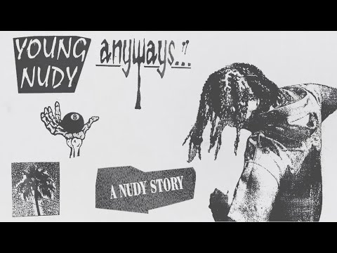 Young Nudy - A Nudy Story (Official Audio)