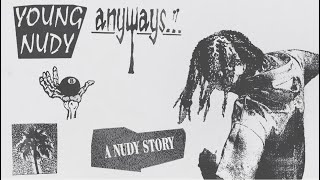 Young Nudy - A Nudy Story (Official Audio)