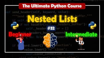 Nested Lists | The Ultimate Python Course | BrainyHub #32