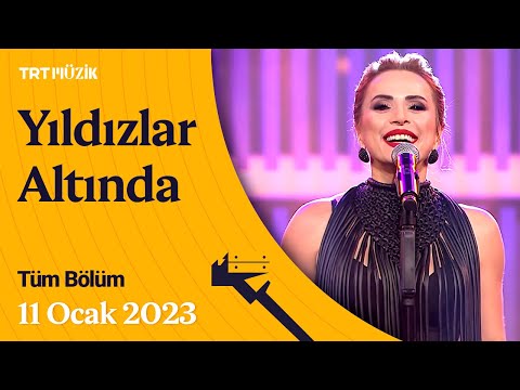 ✨ Ayşen Birgör ile Yıldızlar Altında | 11 Ocak 2023 | Tüm Bölüm #YıldızlarAltında