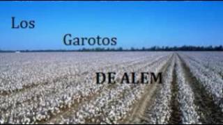 Video-Miniaturansicht von „CAMPOS DE ALGODON ROCK LOS GAROTOS“