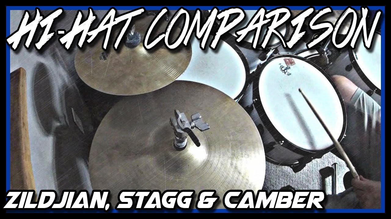 HiHat Comparison Zildjian vs. Stagg vs. Camber YouTube