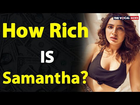 Samantha Akkineni: Net Worth, car collection, controversy, split with Naga Chaitanya & more