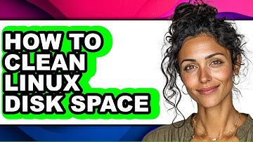 How to Clean Linux Disk Space (only Way)