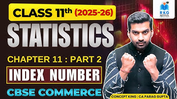 Weighted Price Index | Index Numbers - 2 | Chapter 11 | Class 11 | Statistics