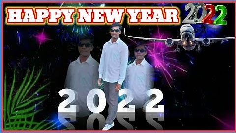 Happy New year!!Trending Status Video Editing!!Happy New Years 2022 Status video Editing!!Kinemaster
