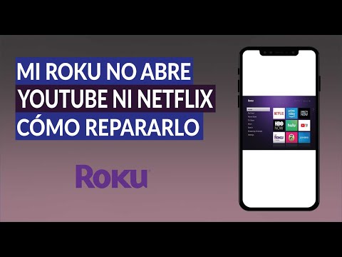 ¿Por qué mi Roku no Abre YouTube ni Netflix? - Cómo Reparar Error de Reproducción