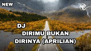 Dj Breakbeat dirimu bukan dirinya terbaru