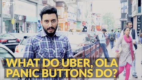 I pressed the Uber, Ola panic buttons: This is what happened