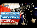 The True History of Catholicism In America | The Catholic Talk Show