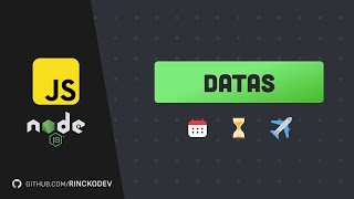 Datas - 29 - Curso de javascript em NodeJs