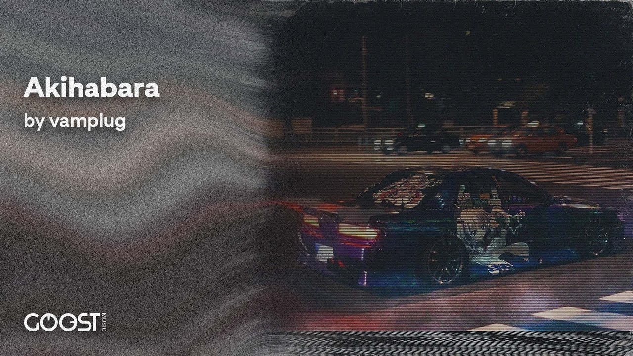 vamplug - Akihabara (Official Audio)
