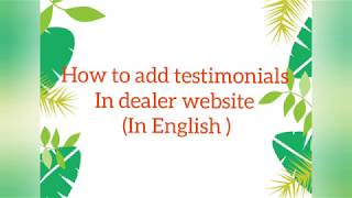 How to add Testimonials in the Dealer Website (English) screenshot 2