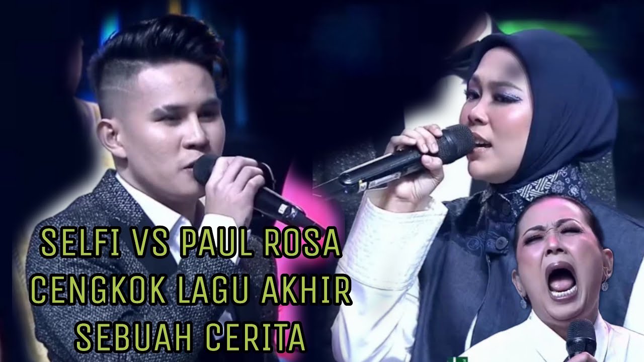 adu cengkok Selfi vs paul rosa da asia 6 akhir sebuah cerita 2023 soimah sampe  teriak histeris