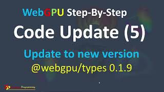 WebGPU - Code Update (5)