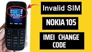 Nokia 105 IMEI Change Code | Invalid Sim | PTA Registration Code | Nokia 105 IMEI Repair Codes