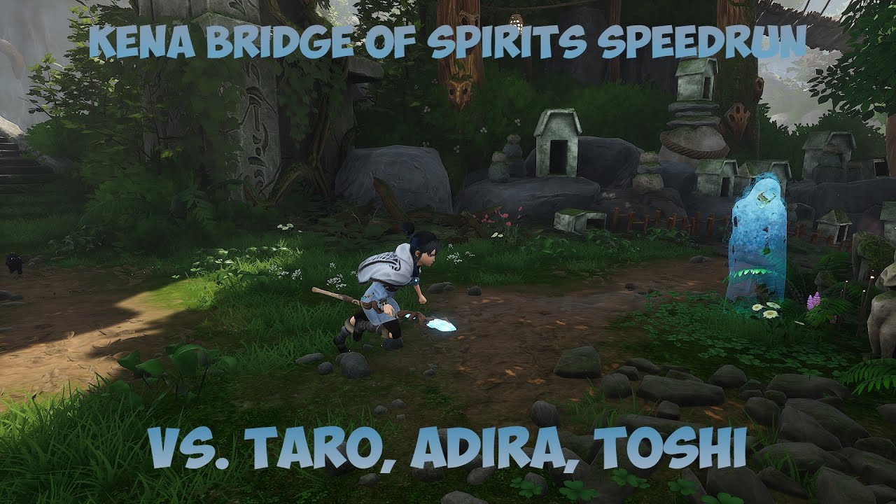 Kena Bridge of Spirits Speedrun: Taro, Adira, Toshi