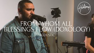 From Whom All Blessings Flow [Doxology] (Acoustic) - Hillsong Worship chords