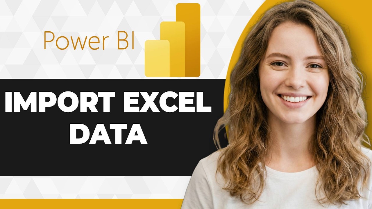 How to Import Excel Data into Power BI Desktop (2026 Guide) - YouTube