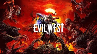 Evil West - Extended Gameplay Trailer