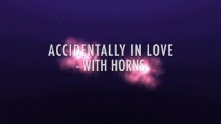 Accidentally In Love (Dirty Loops) - with horns (audio)