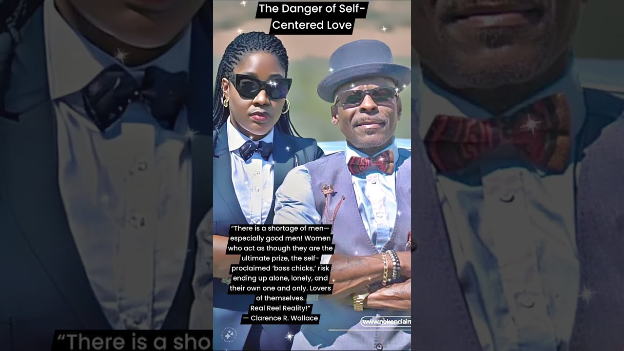 The Danger of Self-Centered Love 