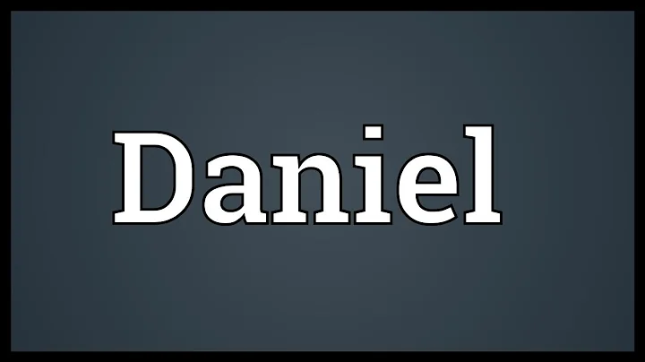Daniel Meaning