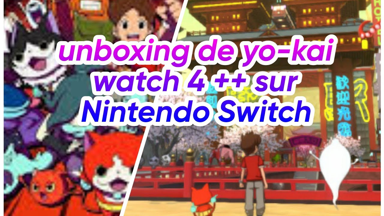 Unboxing De Yo Kai Watch 4 Sur Nintendo Switch 🔥😍 Youtube 