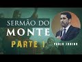O Sermão Do Monte INTRODUÇÃO - Paulo Junior