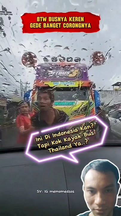 Corong Basuri Raksasa bus Thailand? #basuri #busmania #shorts