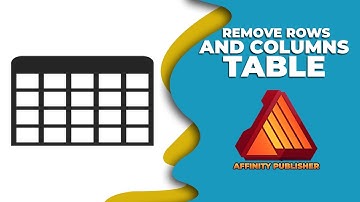 How to remove rows and columns in affinity publisher without losing data
