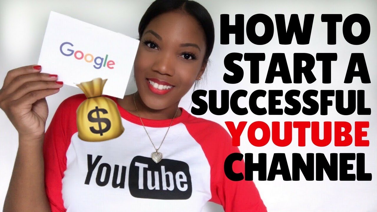 How to Start a Successful  Channel! 