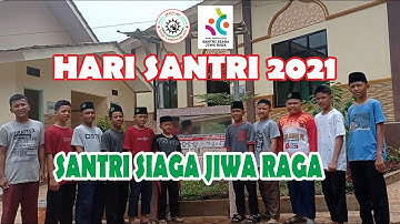 Video Kreatif & inspiratif || HARI SANTRI 2021 || Santri Siaga Jiwa Raga