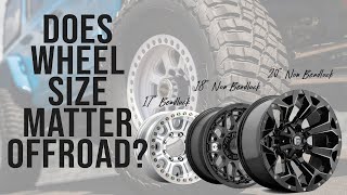 Does Wheel Size Really Matter Off road?