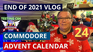December #24 - End of year VLOG - Featuring C64 Sonic the hedgehog  - Commodore advent calendar 2021