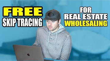 Wholesaling Real Estate | FREE Skip Tracing