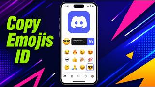 How To Copy Emojis ID In Discord Mobile [2026 Guide]