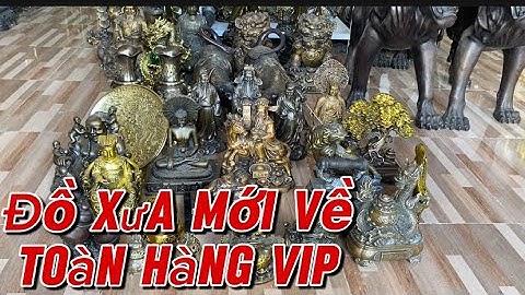 Đồ xưa mới về toàn hàng đẹp _ Tì hưu bằng đồng _ cóc bằng đồng #độclạcầnthơ #doco