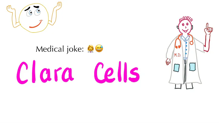 Medical Joke: Clara cell (Club cell)