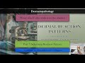 Dermatopathology - VII - Sclerosing Reaction Pattern: Segment A: Collagen Disorders