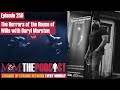 Mysteries And Monsters Episode 259 The Horrors Of The House Of Wills With Daryl Marston Mysteries And Monsters Episode 259 The Horrors Of The House Of Wills With Daryl Marston
