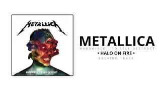 Metallica - Halo On Fire [Backing Track]