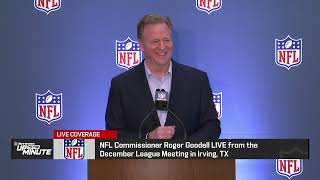 Commissioner Roger Goodell Press Conference following December League Meeting in Irving, Texas
