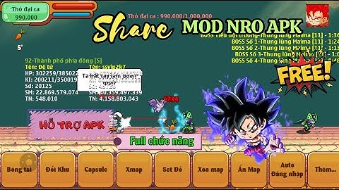 Ngọc Rồng Online - Share MOD NRO APK đỉnh nhất mọi thời đại(full chức năng treo úp, săn boss) New .