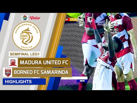 Madura United FC VS Borneo FC Samarinda - Highlights 