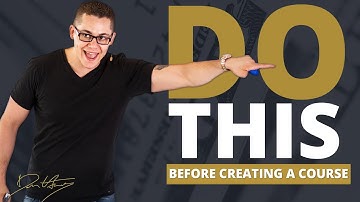 3 Things You Should Know Before Creating An Online Course | Dan Henry