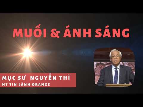 Video MUỐI & ÁNH SÁNG - Phát Thanh Tin Lành - youtube